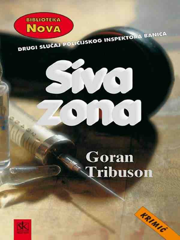 Goran Tribuson - Siva zona