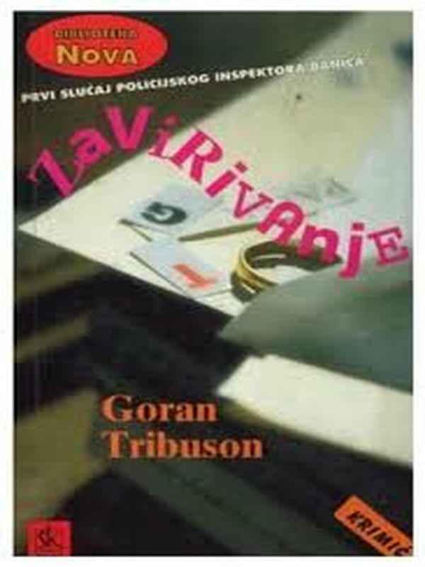 Goran Tribuson - Zavirivanje