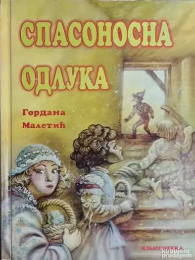 Gordana Malezić - Spasonosna odluka
