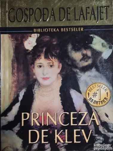 Gospodja De La Fayette - Princeza De Cleves
