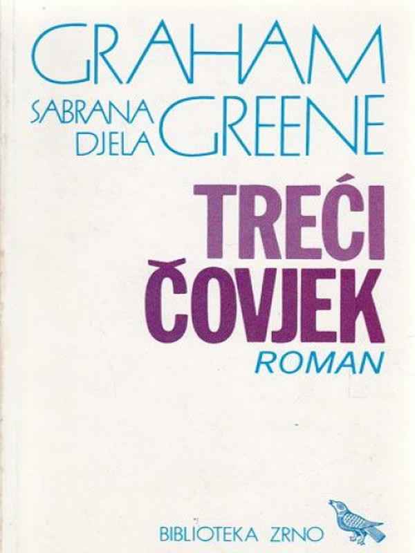 Graham Greene - Treći čovjek