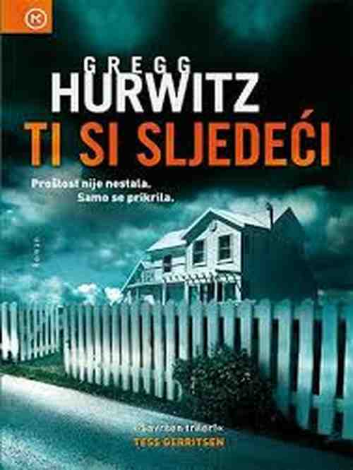 Gregg Hurwitz - Ti si sljedeći