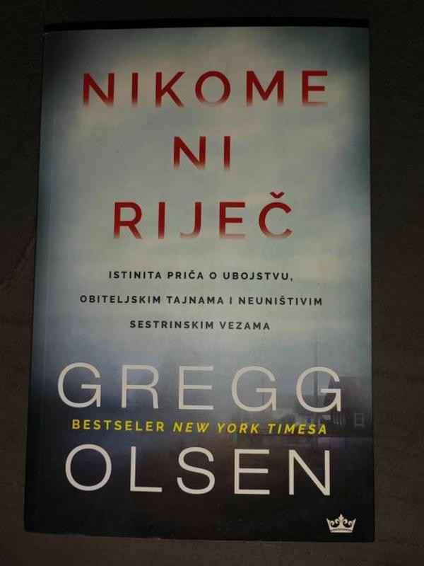 Gregg Olsen - Nikome ni riječ