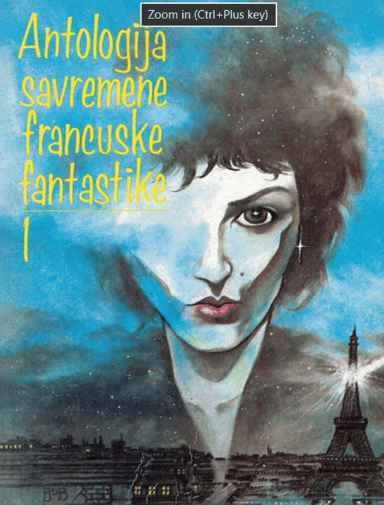 Grupa Autora - Antologija savremene francuske fantastike