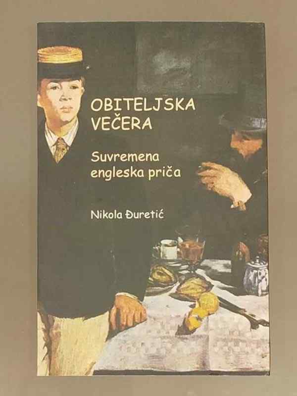 Grupa Autora - Obiteljska večera Savremene engleske priče