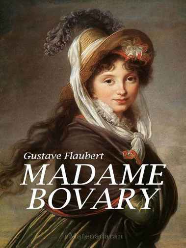 Gustave Flaubert - Gospođa Bovari