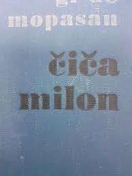 Guy De Maupassant - Cica Milon