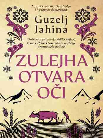 Guzel Jahina - Zulejha otvara oči