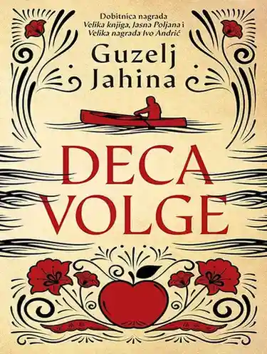 Guzelj Jahina - Deca Volge