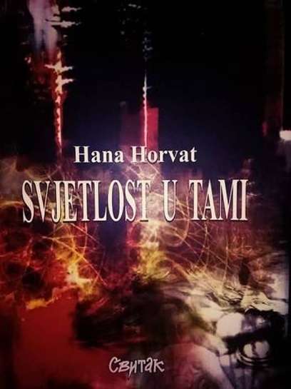 Hana Horvat - Svjetlost u tami