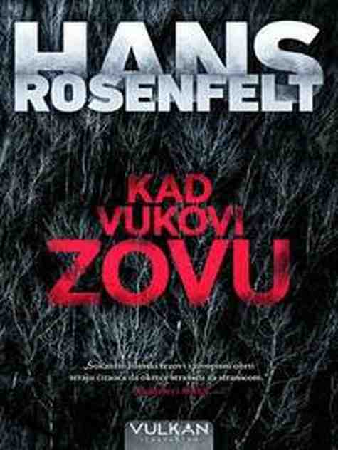 Hans Rosenfeldt - Kad vukovi zovu