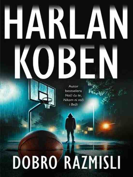 Harlan Coben - Dobro razmisli