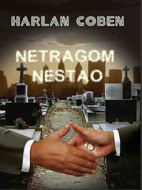 Harlan Coben - Netragom nestao