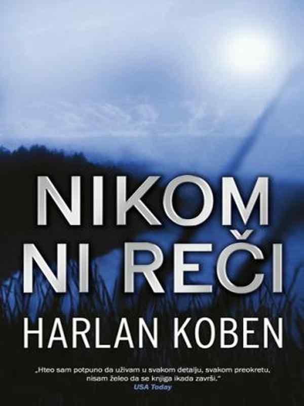 Harlan Coben - Nikom ni reci
