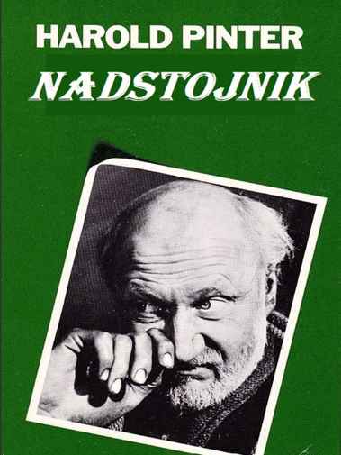 Harold Pinter - Nastojnik