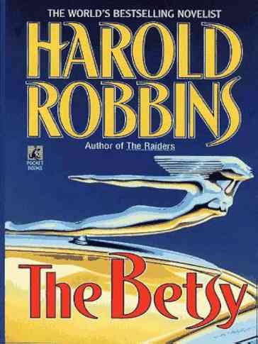 Harold Robbins - Betsy