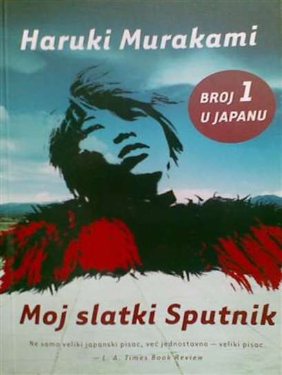 Haruki Murakami - Moj slatki sputnik