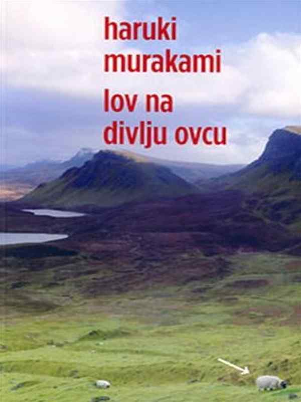 Haruki Murakami - Lov na divlju ovcu