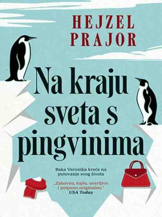 Hazel Prior - Na kraju sveta s pingvinima