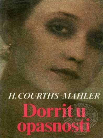 Hedwig Courths Mahler - Dorrit u opasnosti