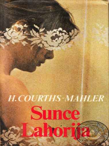 Hedwig Courtsh Mahler - Sunce Lahorija