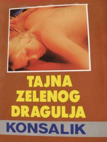 Heinz G. Konsalik - Tajna zelenog dragulja