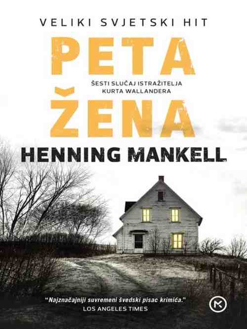 Henning Mankell - Peta žena