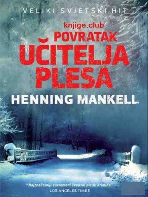Henning Mankell-Povratak učitelja plesa