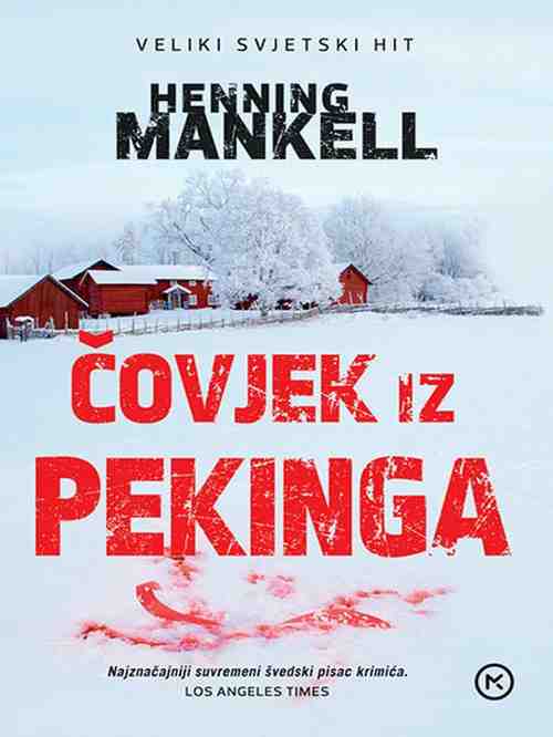 Henning Mankell - Čovjek iz Pekinga