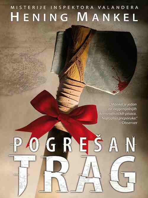 Henning Mankell - Pogrešan trag
