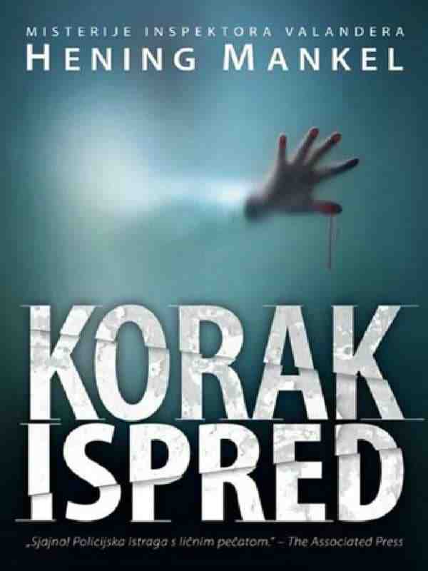 Henning Mankell - Korak ispred