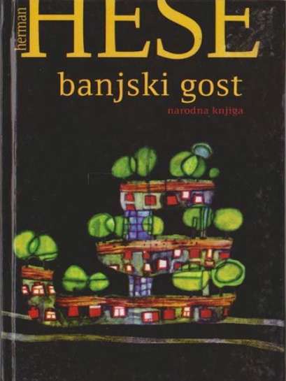 Herman Hese - Banjski Gost