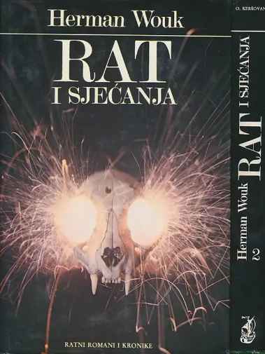 Herman Wouk - Rat i sjećanja