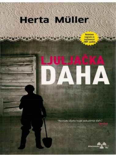 Herta Muller - Ljuljačka Daha