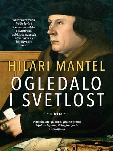 Hilary Mantel - Ogledalo i svetlost