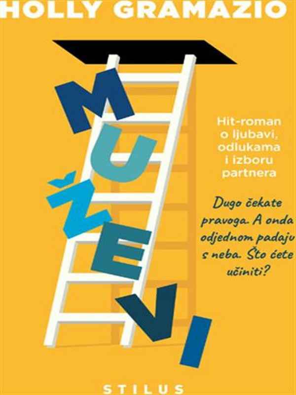 Holly Gramazio - Muževi