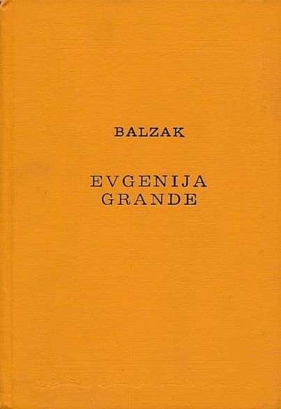 Honore de Balzac - Evgenija Grande