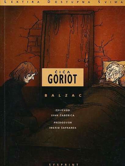 Honore de Balzac - Čiča Goriot