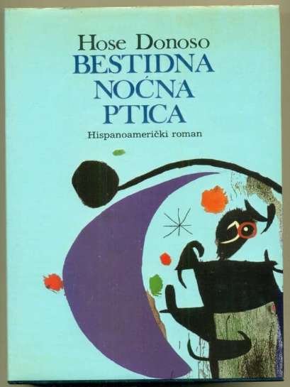 Hose Donoso - Bestidna noćna ptica