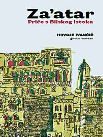 Hrvoje Ivančić - Za`Atar