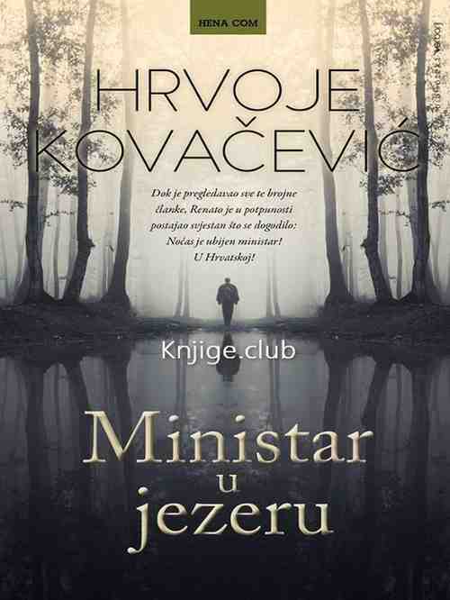 Hrvoje Kovačević - Ministar u jezeru