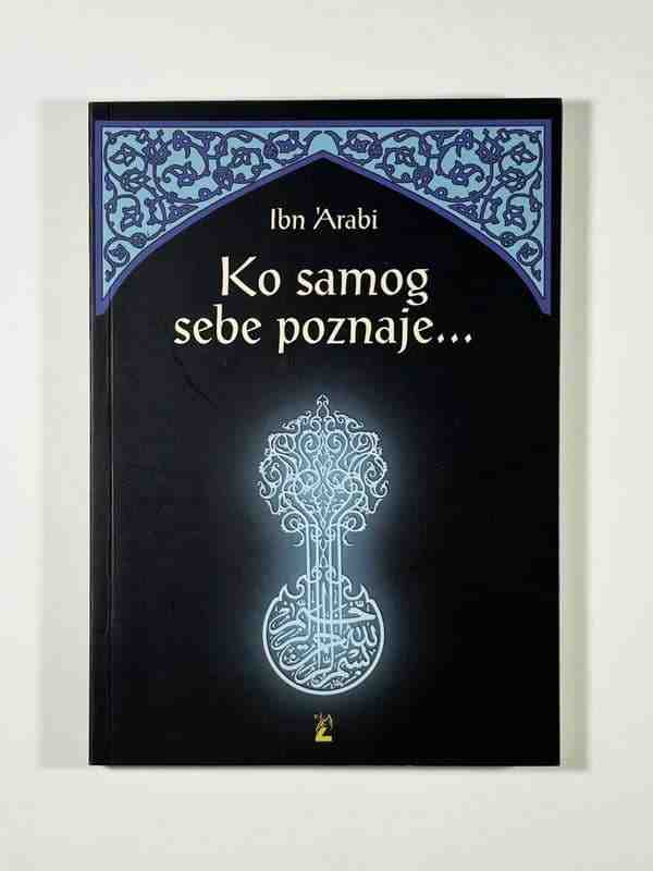 Ibn 'Arabi-Ko samog sebe poznaje