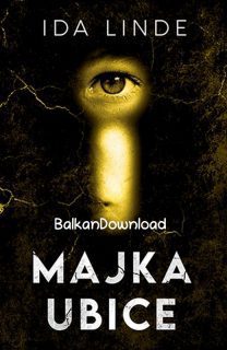 Ida Linde - Majka ubice