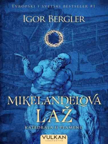 Igor Bergler - Mikelanđelova laž