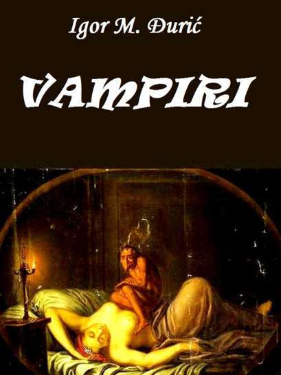 Igor M. Đurić - Vampiri