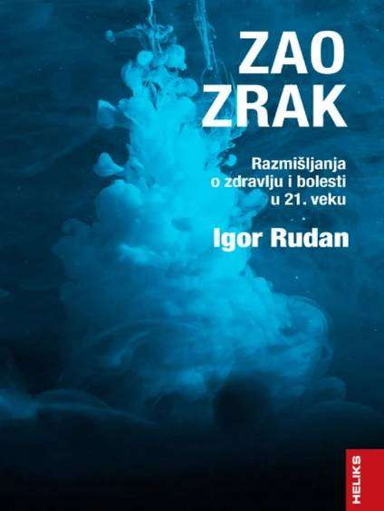Igor Rudan - Zao zrak