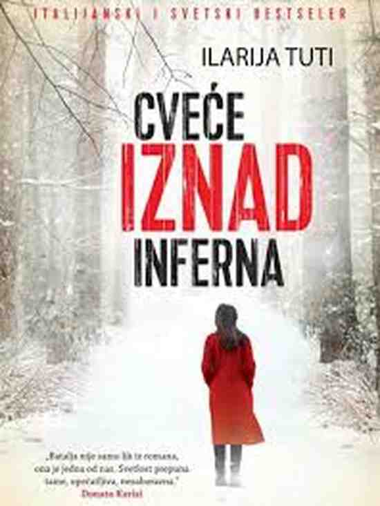 Ilaria Tuti - Cveće iznad inferna