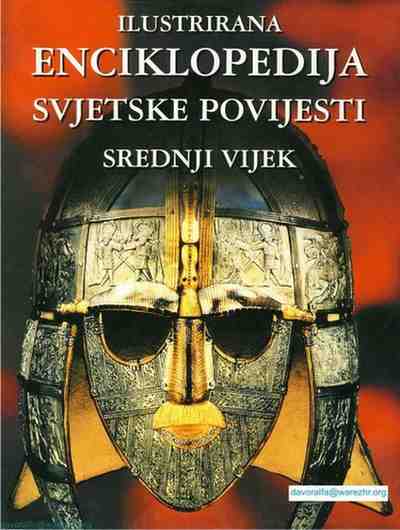Ilustrovana enciklopedija svijetske povjesti - Srednji vijek