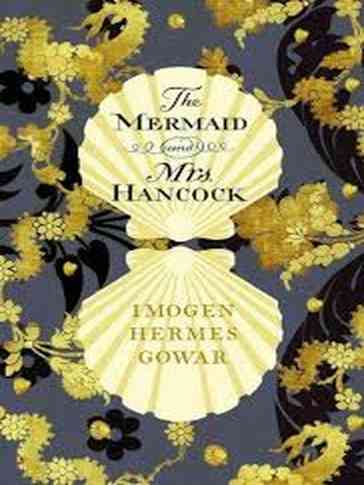 Imogen Hermes Gowar - Sirena i gospodin Henkok