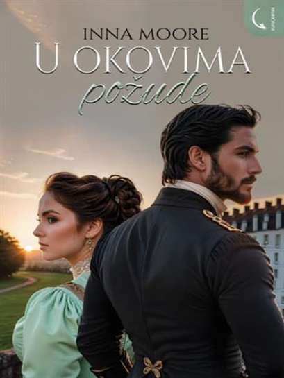 Inna Moore - U okovima požude